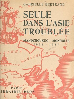 cover image of Seule dans l'Asie troublée